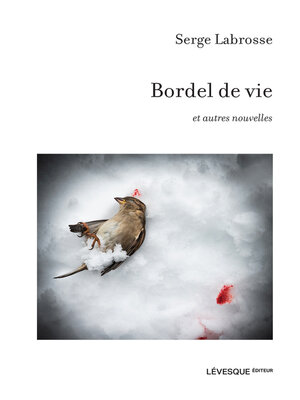 cover image of Bordel de vie